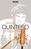 Jesus quintero entrevista (otros generales aguilar.) (spanish edition)