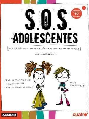 Sos adolescentes (spanish edition)