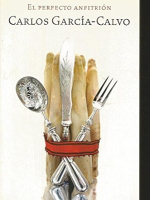 El perfecto anfitrion (spanish edition)