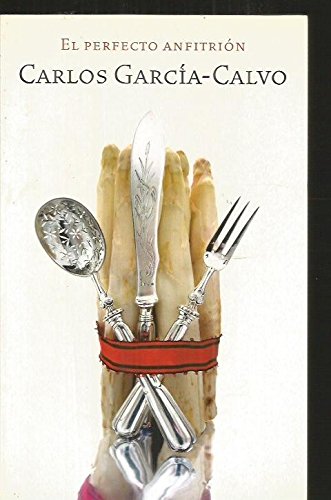 El perfecto anfitrion (spanish edition)