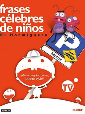 Frases célebres de niños (otros generales aguilar.) (spanish edition)