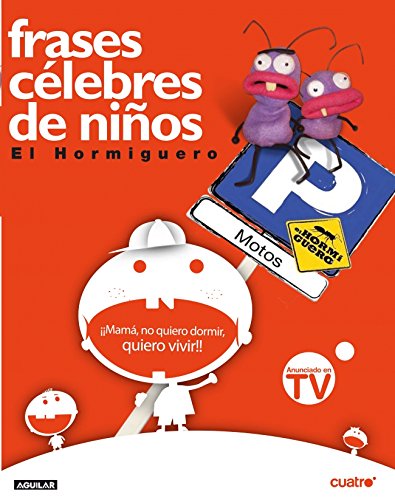 Frases célebres de niños (otros generales aguilar.) (spanish edition)