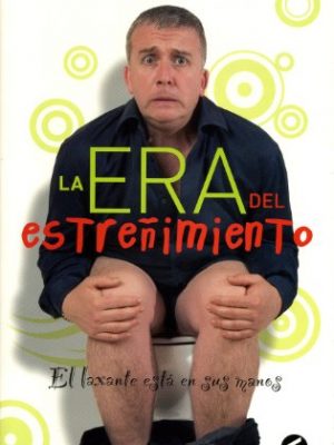 La era del estreñimiento