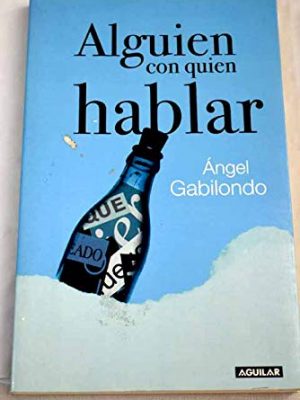 Alguien con quien hablar