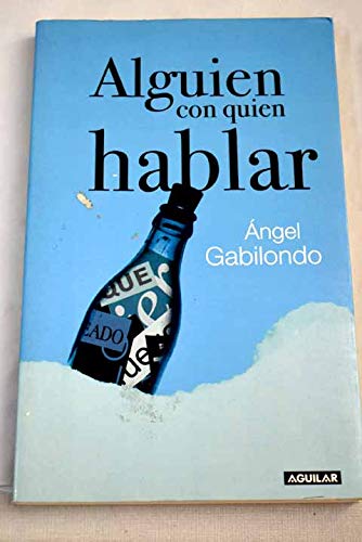 Alguien con quien hablar