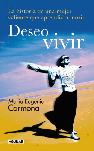 9788403100688_deseo-vivir-spanish-edition_front-1.jpg Deseo vivir (spanish edition)