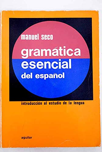 Gramatica esencial del español
