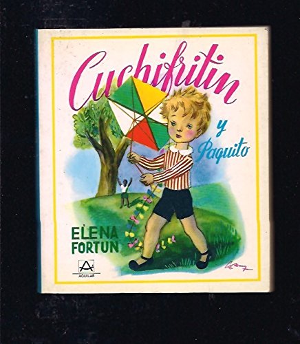 Cuchifritin y paquito