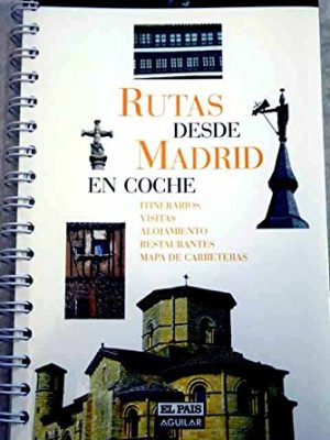 Rutas desde madrid en coche