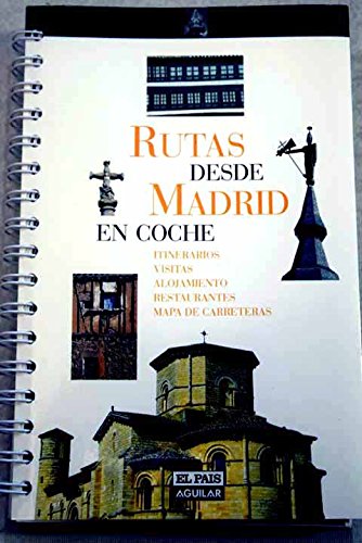 Rutas desde madrid en coche