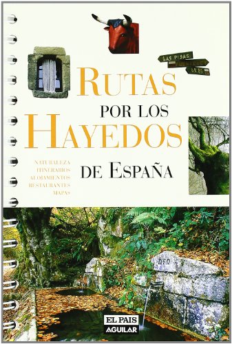 Rutas por los hayedos de españa (spanish edition)