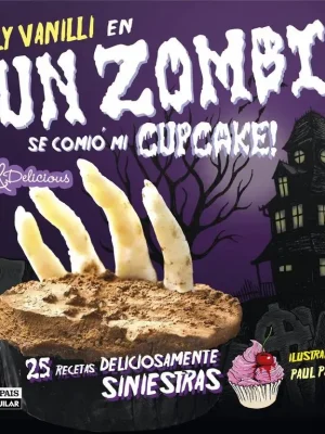 9788403511163_un-zombi-se-comio-mi-cupcake_front-1.webp Un zombi se comió mi cupcake