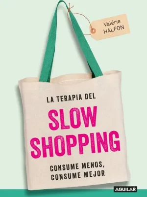 La terapia del slow shopping