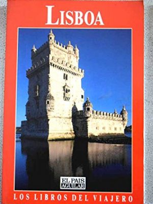Guia de lisboa pais aguilar [paperback] by unknown