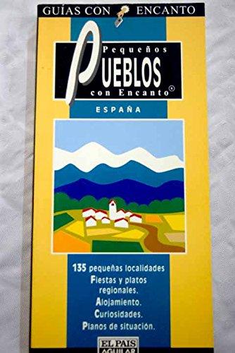 9788403593015_pueblos-de-espana-guias-con-encanto-spanish-edition_front-1.jpg Pueblos de españa (guías con encanto) (spanish edition)