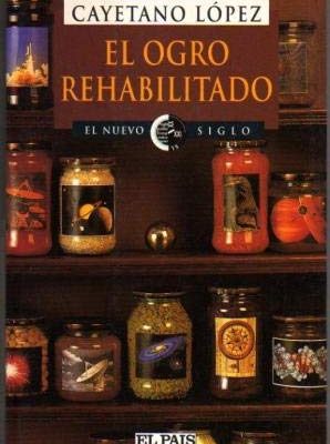 El ogro rehabilitado: ciencia para la gente