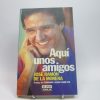 9788403594982_aqui-unos-amigos_front-7.jpg AquĂ unos amigos