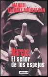 9788403595767_marcos-el-senor-de-los-espejos-spanish-edition_front-1.gif Marcos: el señor de los espejos (spanish edition)