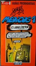 Médicos 1: guías prodigiosas