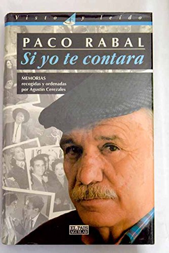 Si yo te contara: memorias ([visto y leído]) (spanish edition)