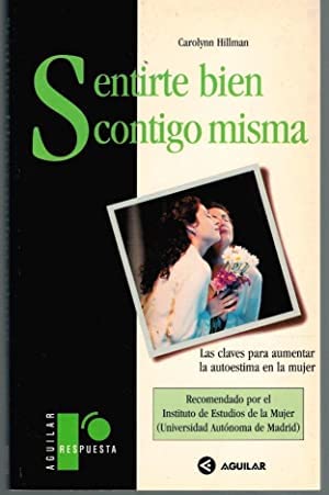 Sentirse bien contigo misma