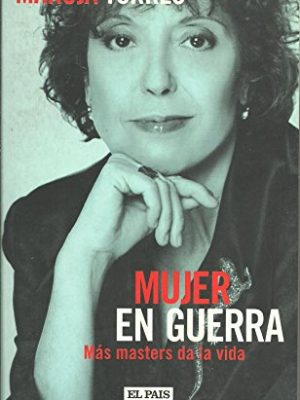 9788403598508_mujer-en-guerra-mas-masters-da-la-vida_front-6.jpg Mujer en guerra: más masters da la vida