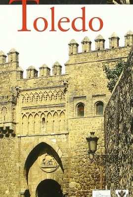 Toledo. ciudades con encanto (spanish edition)
