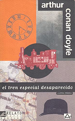 9788403602557_el-tren-especial-desaparecido-y-otros-relatos_front-1.jpg El tren especial desaparecido y otros relatos