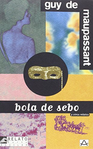 Bola de sebo - relato corto (spanish edition)