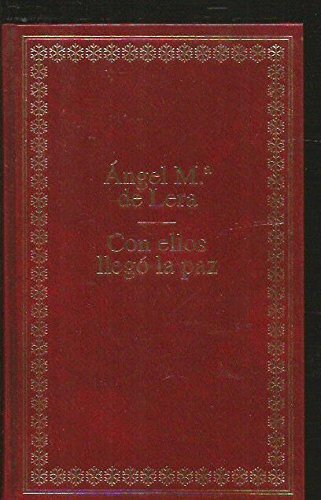 Con ellos llegó la paz