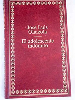 El adolescente indómito