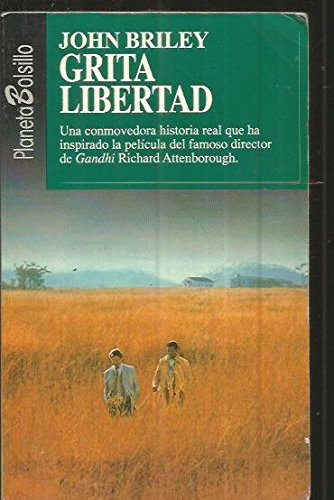 Grita libertad (spanish edition)