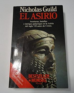 El asirio (spanish edition)