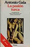 9788408002512_la-pasion-turca-the-turkish-passion-spanish-edition_front-20.jpg La pasion turca/ the turkish passion (spanish edition)