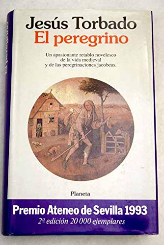 El peregrino (colección autores españoles e hispanomericanos) (spanish edition)