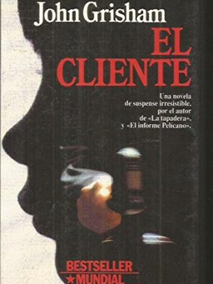 El cliente/ the client (spanish edition)