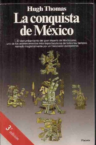 La conquista de mexico