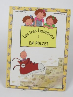 Les tres bessones i en polzet