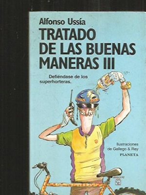 9788408016069_tratado-de-las-buenas-maneras-iii-spanish-edition_front-4.jpg Tratado de las buenas maneras iii (spanish edition)