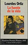 La fuente de la vida (colección autores españoles e hispanoamericanos) (spanish edition)