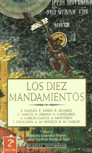 Los diez mandamientos (spanish edition)