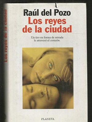 Los reyes de la ciudad (colección autores españoles e hispanoamericanos) (spanish edition)
