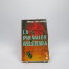 La pirámide asesinada