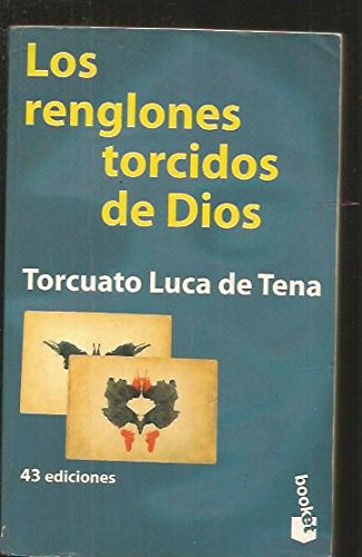 Los renglones torcidos de dios