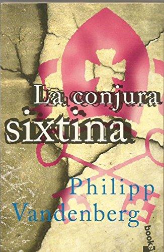 La conjura sixtina (spanish edition)