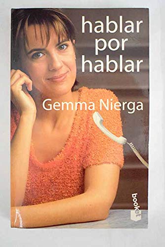 9788408021483_hablar-por-hablar-spanish-edition_front-1.jpg Hablar por hablar (spanish edition)