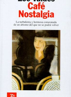 Cafe nostalgia/cafe nostalgia (coleccion autores espanoles e hispanoamericanos) (spanish edition)