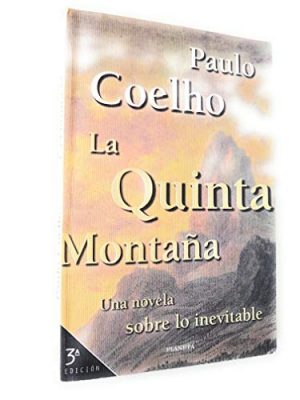 La quinta montaña.