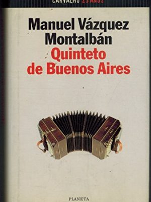 Quinteto de buenos aires (spanish edition)