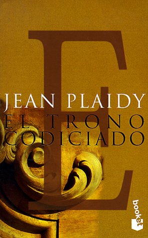 El trono codiciado (booklet) (spanish edition)